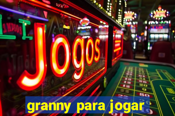 granny para jogar